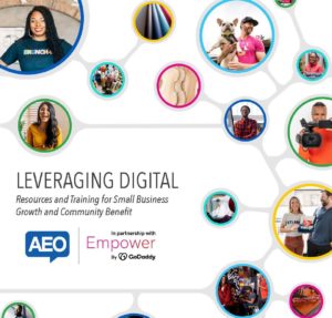 Photo of AEO / Empower by GoDaddy Report: Leveraging Digital, Resources and Training for Small Business Growth and Community Benefit